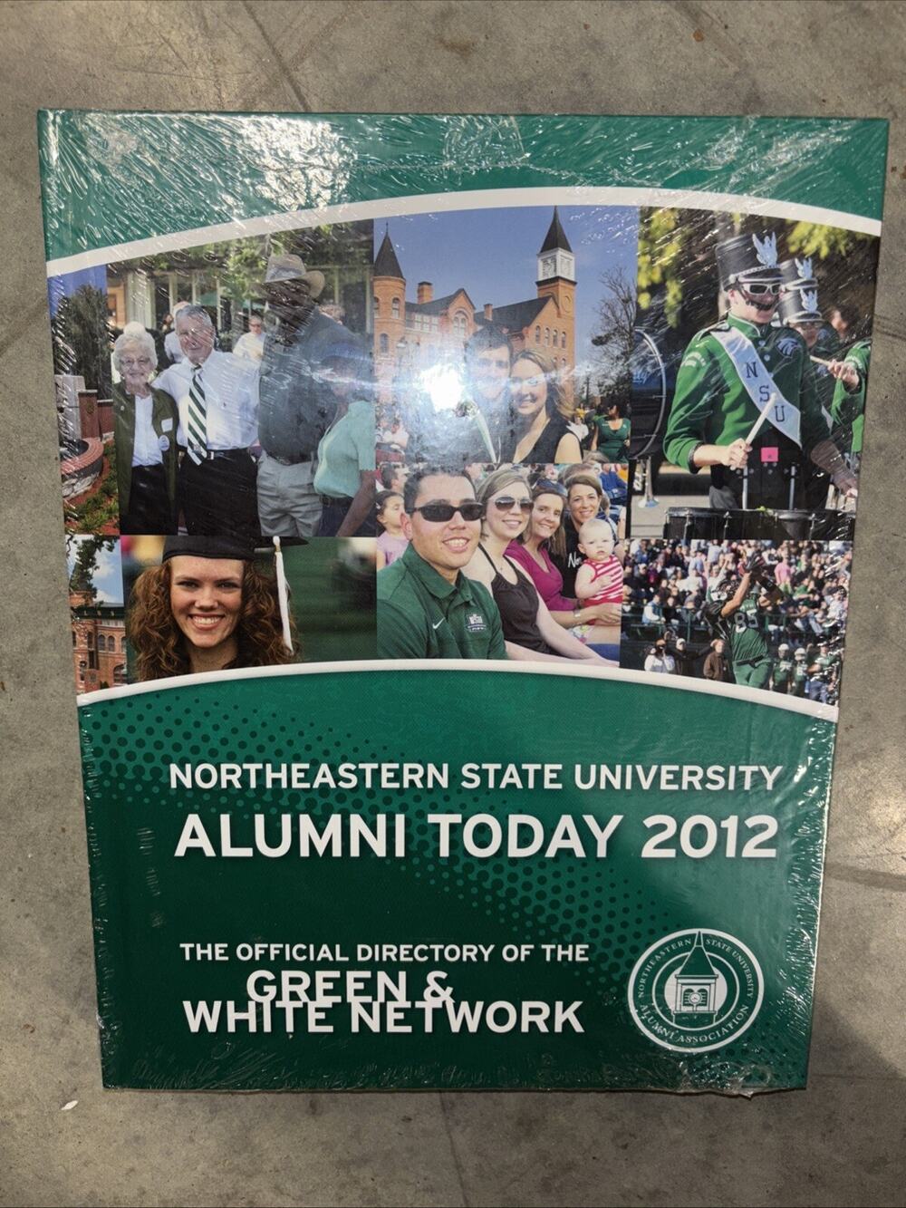 Northeastern State University 2012 Alumni Green & White Network Directory New